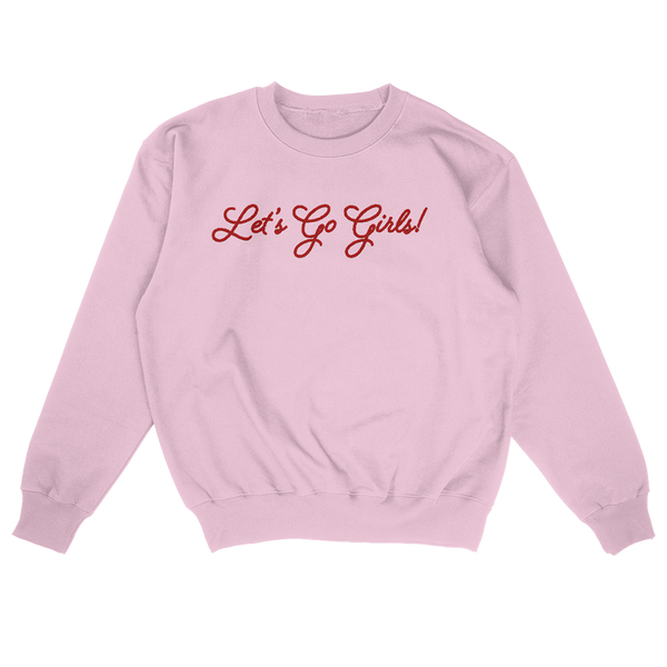Let's Go Girls Crewneck - Shania Twain Official Store