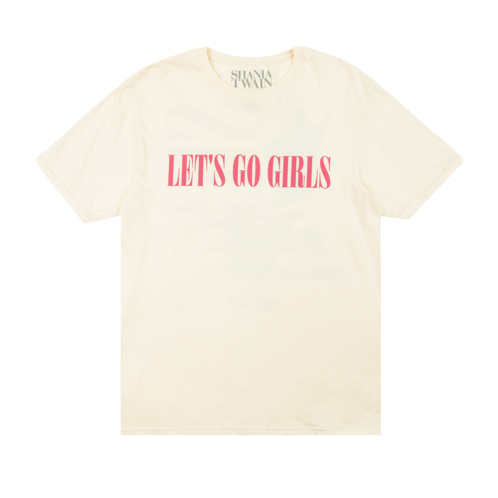 Let's Go Girls Vintage Tour Tee – Shania Twain Official Store